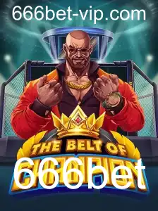TheBeltOfChampion: Descubra as Emoções e Regras do Novo Jogo com a Chave 666bet